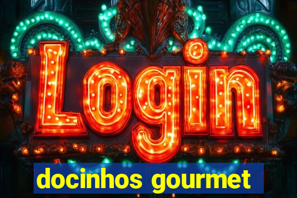 docinhos gourmet